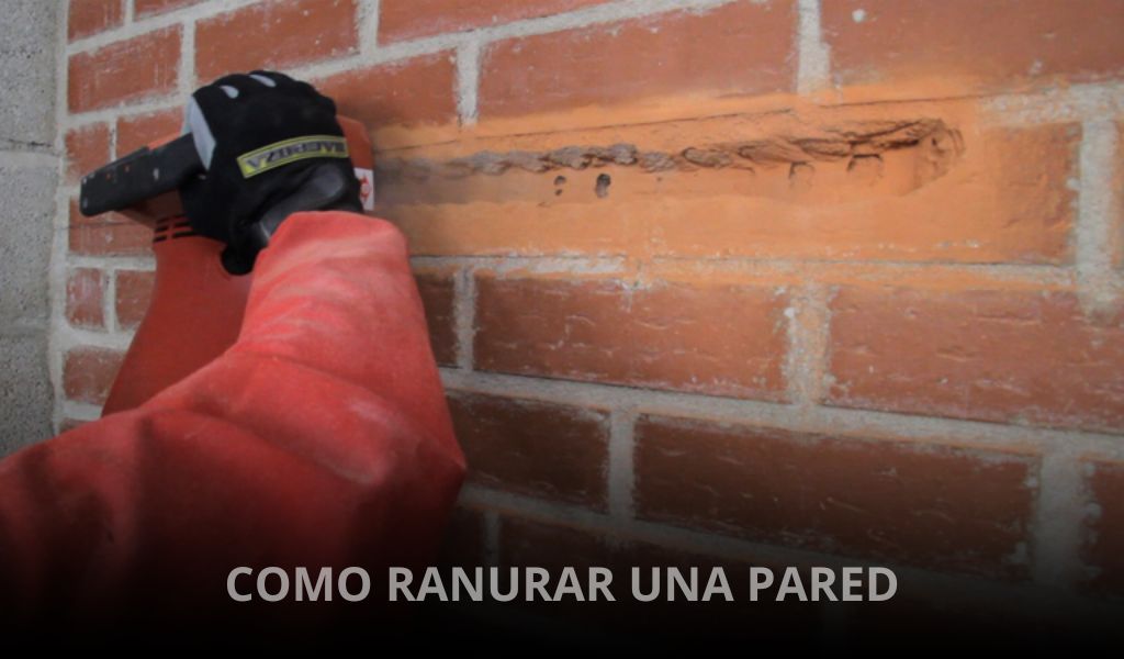 Cómo ranurar una pared