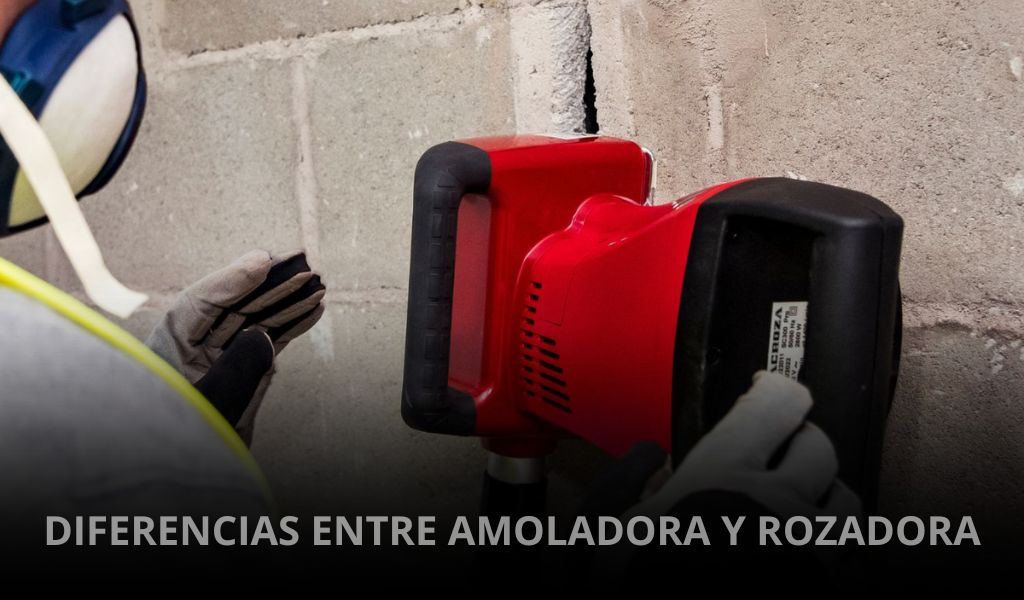 Diferencias entre amoladora y rozadora 