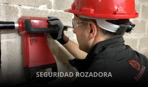 seguridad rozadora